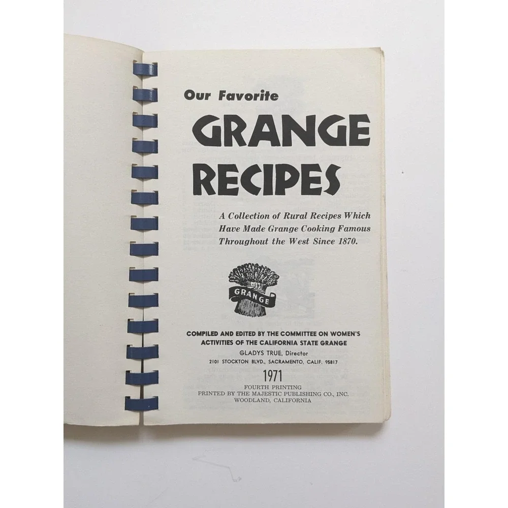 Vintage Our Favorite Grange Recipes 1971 California State Grange Cookbook 315 Pg